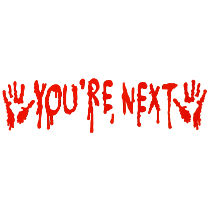 Хелоуински стикер за прозорец You’re Next